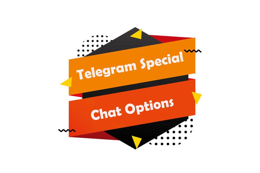 Tùy chọn trò chuyện đặc biệt trên Telegram