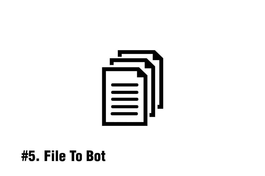 File To Bot