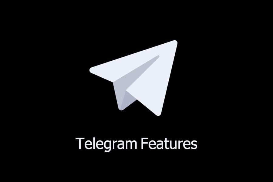 Telegram Features