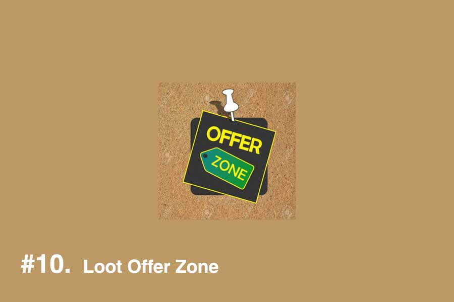Loot Offer Zone