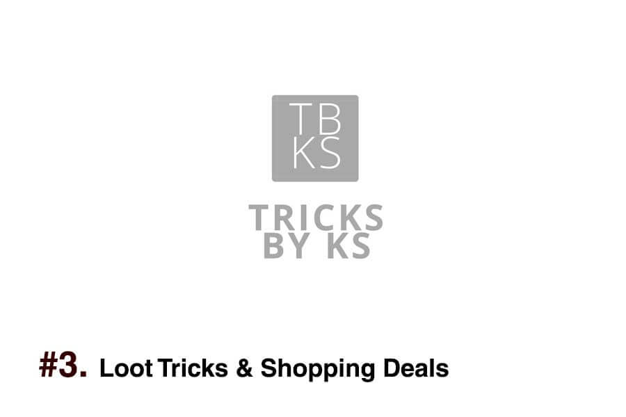 Loot Tricks & Shopping Deals
