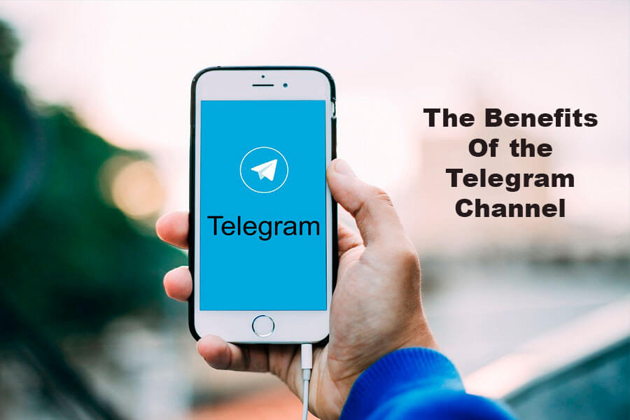 The Benefits Of the Telegram Channel