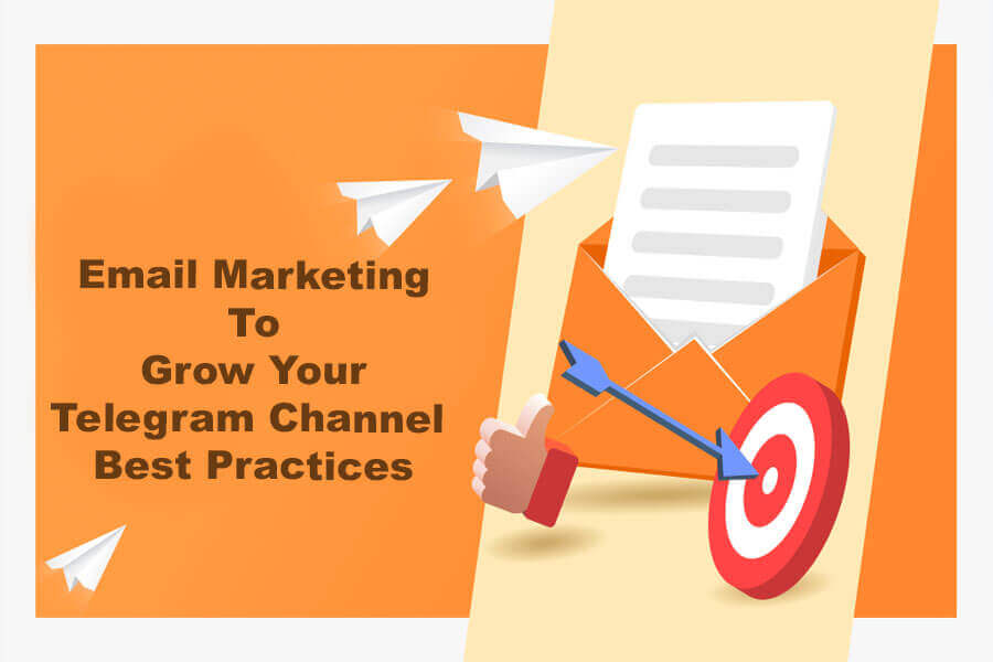 Best Practices for e-mailmarketing for at øge din telegramkanal