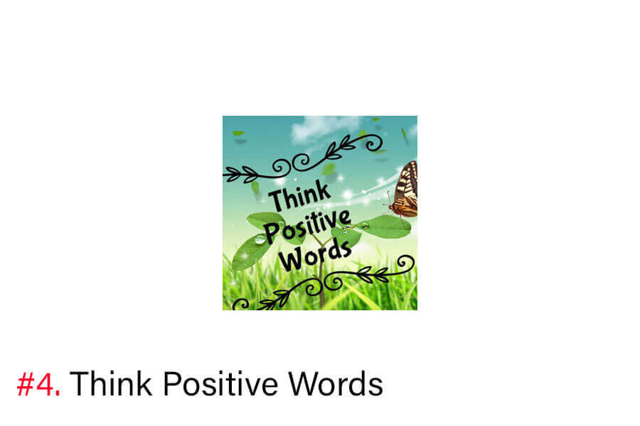 Think Positive Words