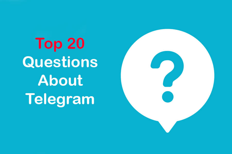 Telegram Questions