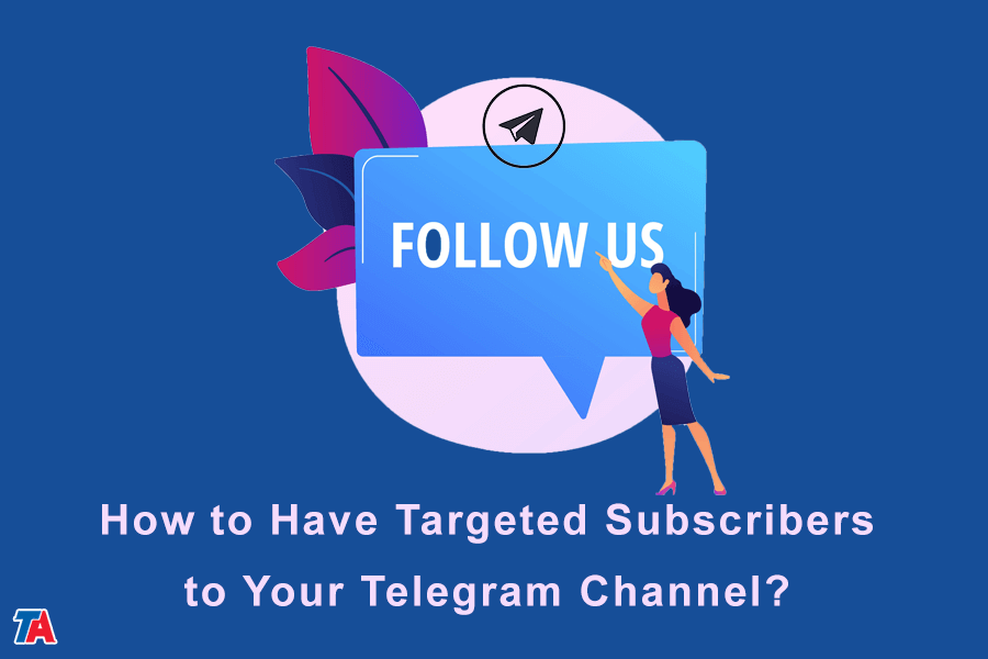 كيفية استهداف الأعضاء في قناة Telegram الخاصة بك