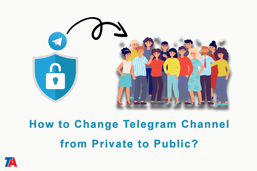 Change Telegram Private Channel To Public