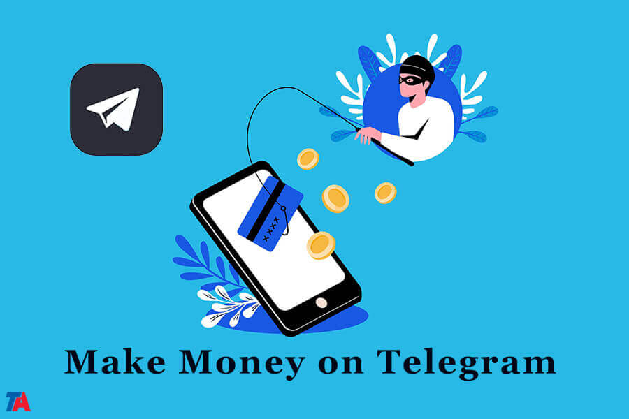 Make Money on Telegram in 2024