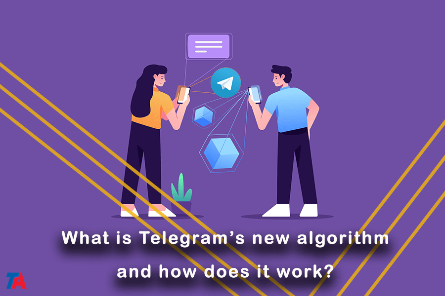 Telegram’s new algorithm in 2024